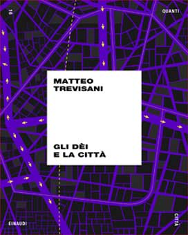 Copertina del libro Gli dèi e la città di Matteo Trevisani