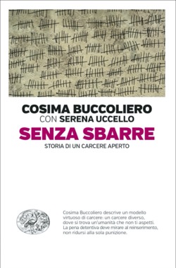 Copertina del libro Senza sbarre di Cosima Buccoliero, Serena Uccello