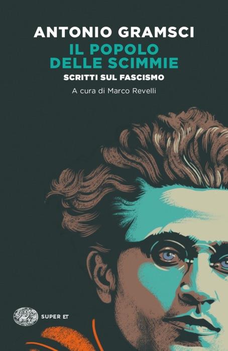 Copertina del libro Il popolo delle scimmie di Antonio Gramsci