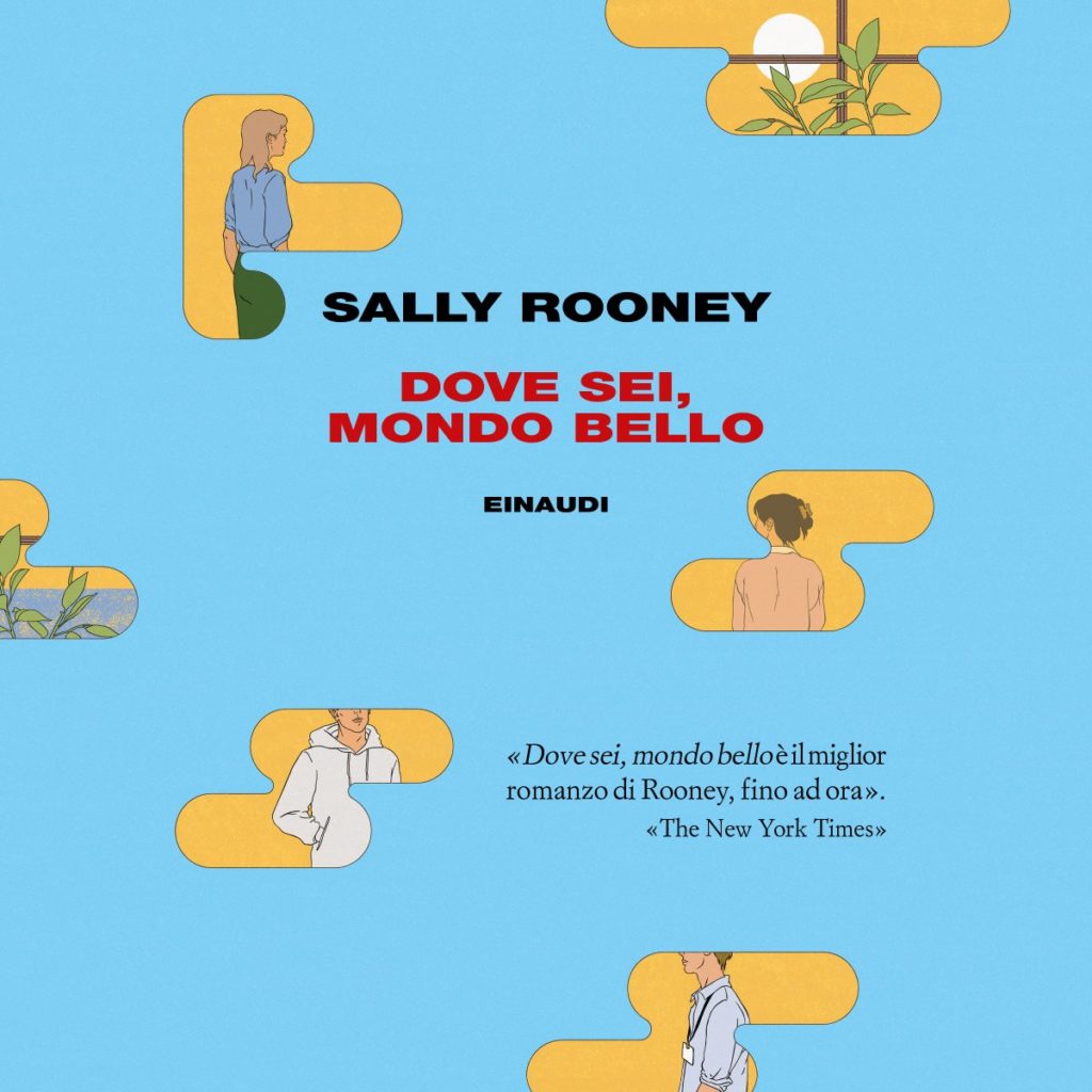 Copertina del libro Dove sei, mondo bello di Sally Rooney