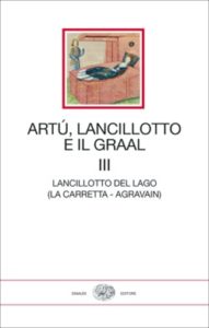 Copertina del libro Artù, Lancillotto e il Graal. Volume III di VV.