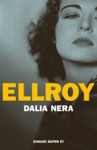 Copertina del libro Dalia Nera di James Ellroy