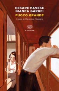 Copertina del libro Fuoco grande di Cesare Pavese, Bianca Garufi