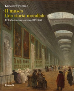 Copertina del libro Il museo. Una storia mondiale di Krzysztof Pomian