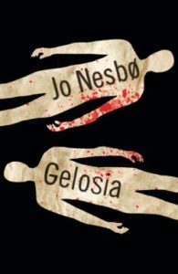 Copertina del libro Gelosia di Jo Nesbø