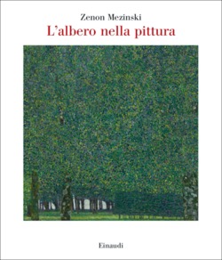 Copertina del libro L’albero nella pittura di Zenon Mezinski