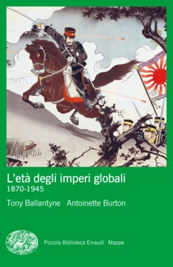Copertina del libro L’età degli imperi globali di Tony Ballantyne, Antoinette Burton