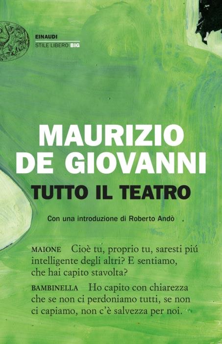 Copertina del libro Tutto il  teatro di Maurizio de Giovanni