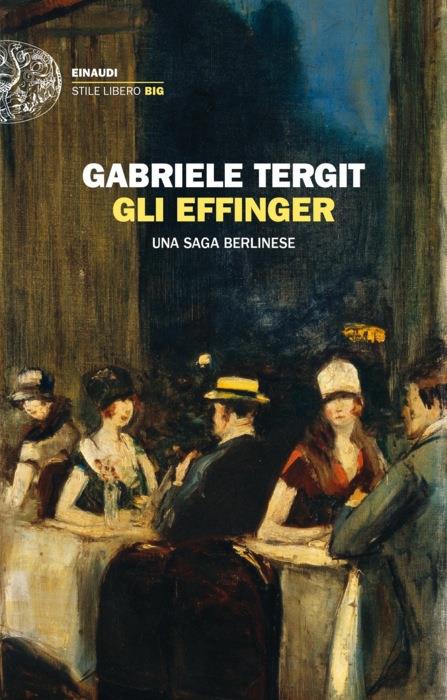 Copertina del libro Gli Effinger di Gabriele Tergit