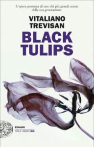 Copertina del libro Black Tulips di Vitaliano Trevisan