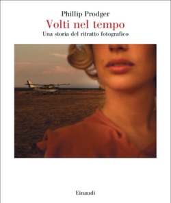 Copertina del libro Volti nel tempo di Phillip Prodger