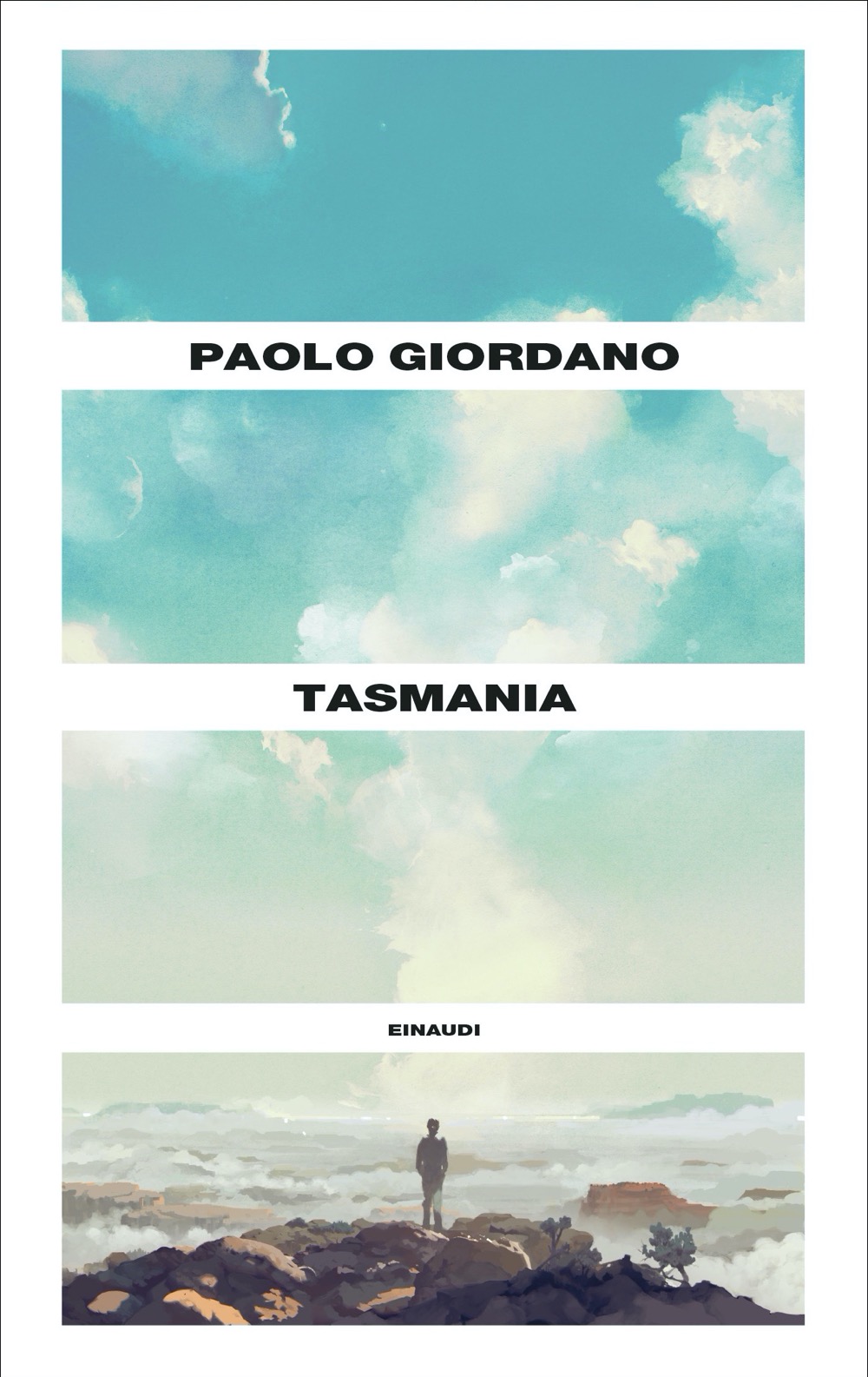 Tasmania, Paolo Giordano. Giulio Einaudi editore Supercoralli