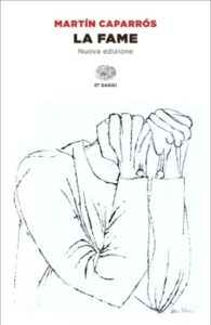 Copertina del libro La fame di Martín Caparrós