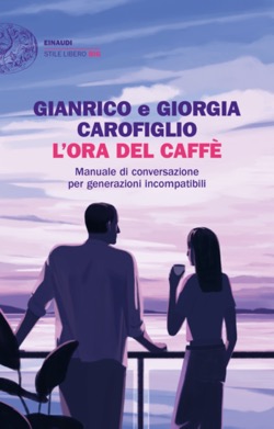 Copertina del libro L’ora del caffè di Gianrico Carofiglio, Giorgia Carofiglio