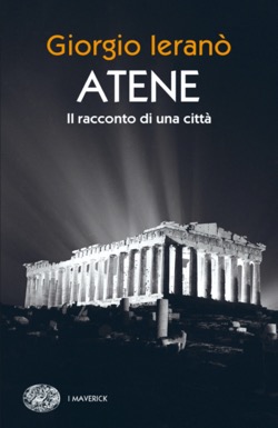 Copertina del libro Atene di Giorgio Ieranò