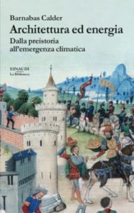 Copertina del libro Architettura ed energia di Barnabas Calder