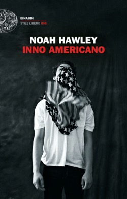 Copertina del libro Inno americano di Noah Hawley