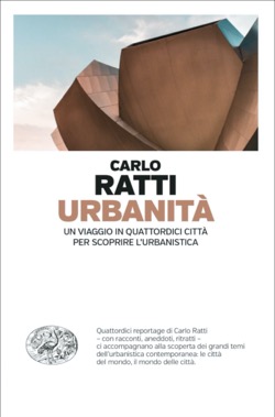 Copertina del libro Urbanità di Carlo Ratti