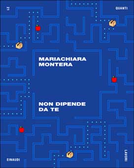 Copertina del libro Non dipende da te di Mariachiara Montera