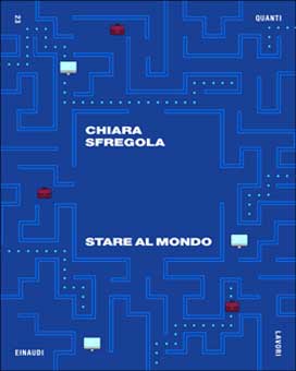 Copertina del libro Stare al mondo di Chiara Sfregola