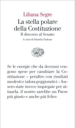 Copertina del libro La stella polare della Costituzione di Liliana Segre