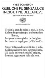 Copertina del libro Quel che fu senza luce. Inizio e fine della neve di Yves Bonnefoy