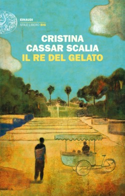 Copertina del libro Il Re del gelato di Cristina Cassar Scalia