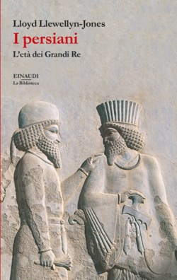 Copertina del libro I persiani di Lloyd Llewellyn-Jones
