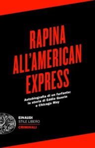 Copertina del libro Rapina all’American Express di Eddie Guerin