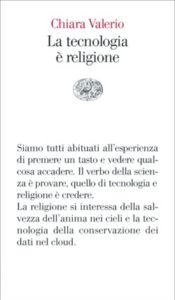 Copertina del libro La tecnologia è religione di Chiara Valerio
