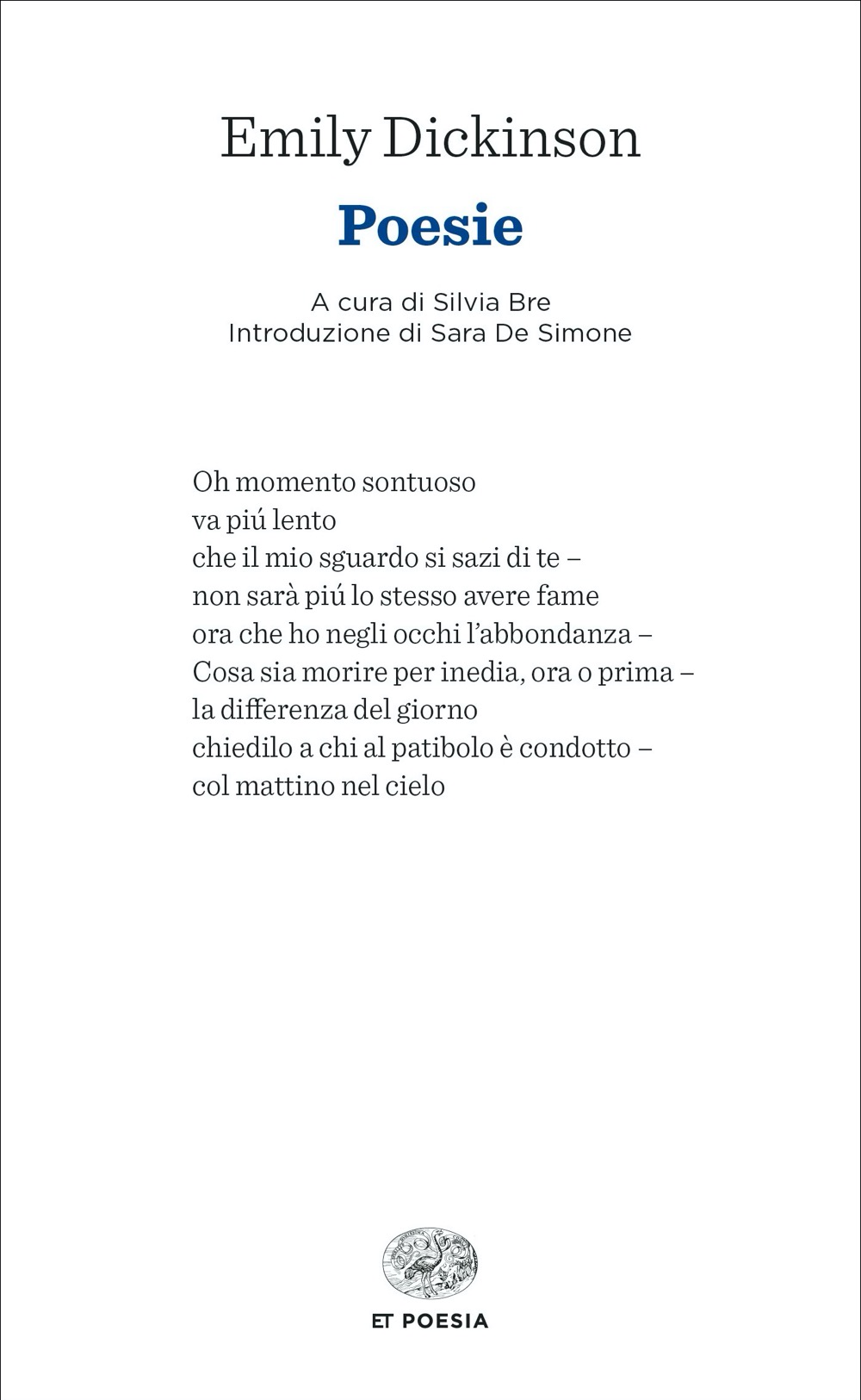 Poesie, Emily Dickinson. Giulio Einaudi editore - ET Poesia