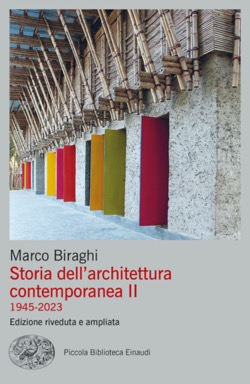 Copertina del libro Storia dell’architettura contemporane II di Marco Biraghi