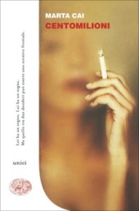 Copertina del libro Centomilioni di Marta Cai