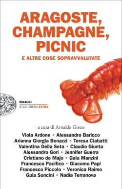 Copertina del libro Aragoste, champagne, picnic di VV.