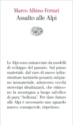 Copertina del libro Assalto alle Alpi di Marco Albino Ferrari