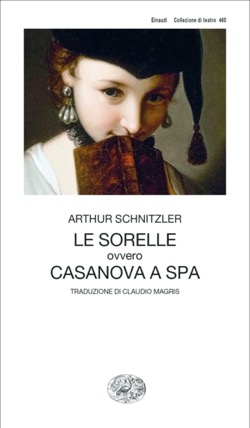 Copertina del libro Le sorelle ovvero Casanova a Spa di Arthur Schnitzler