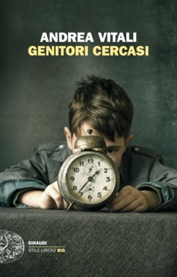 Copertina del libro Genitori cercasi di Andrea Vitali