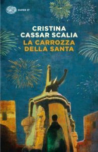 Tra le pagine di CRISTINA CASSAR SCALIA (autrice Einaudi Editore) 