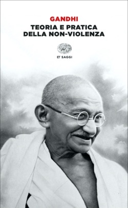 Copertina del libro Teoria e pratica della non-violenza di Mohandas Karamchand Gandhi