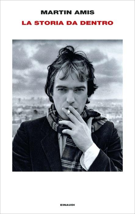 Copertina del libro La storia da dentro di Martin Amis