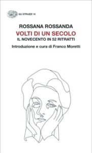 Copertina del libro Volti di un secolo di Rossana Rossanda