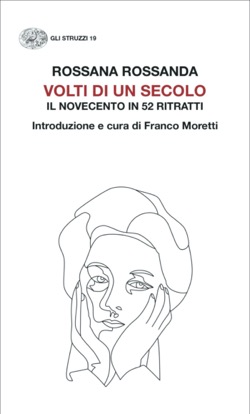 Copertina del libro Volti di un secolo di Rossana Rossanda