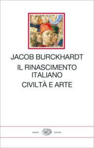 Copertina del libro Il Rinascimento italiano. Civiltà e arte di Jacob Burckhardt