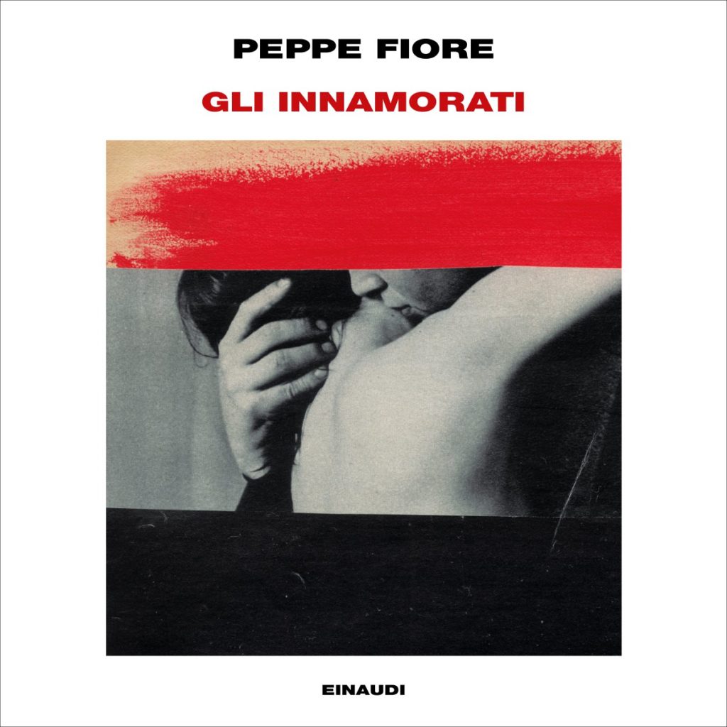 Copertina del libro Gli innamorati di Peppe Fiore