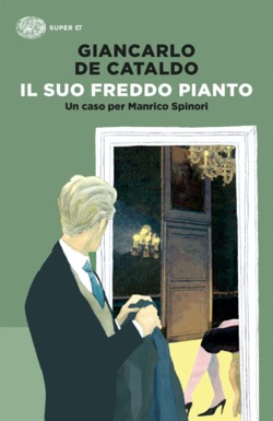 Copertina del libro Il suo freddo pianto di Giancarlo De Cataldo