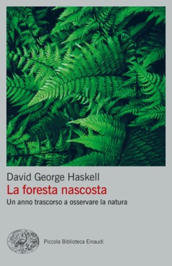 Copertina del libro La foresta nascosta di David George Haskell