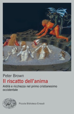 Copertina del libro Il riscatto dell’anima di Peter Brown