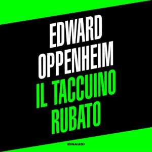 Copertina del libro Il taccuino rubato di Edward Phillips Oppenheim