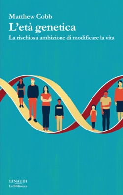 Copertina del libro L’età genetica di Matthew Cobb