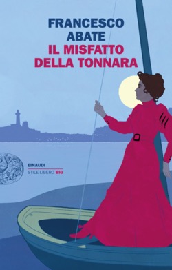 Copertina del libro Il misfatto della tonnara di Francesco Abate